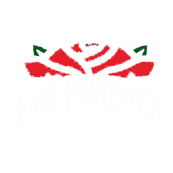 Evil Forever